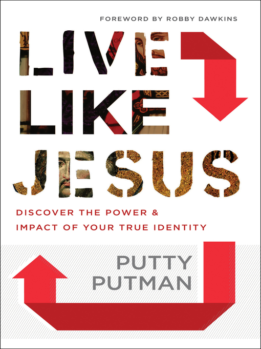 Title details for Live Like Jesus by Putty Putman - Available